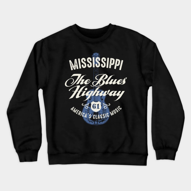 Mississippi The Blues Highway 61 Crewneck Sweatshirt by Designkix